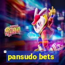 pansudo bets